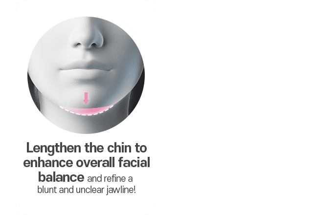 Lengthen the chin to enhance overall facial balance and refine a blunt and unclear jawline!