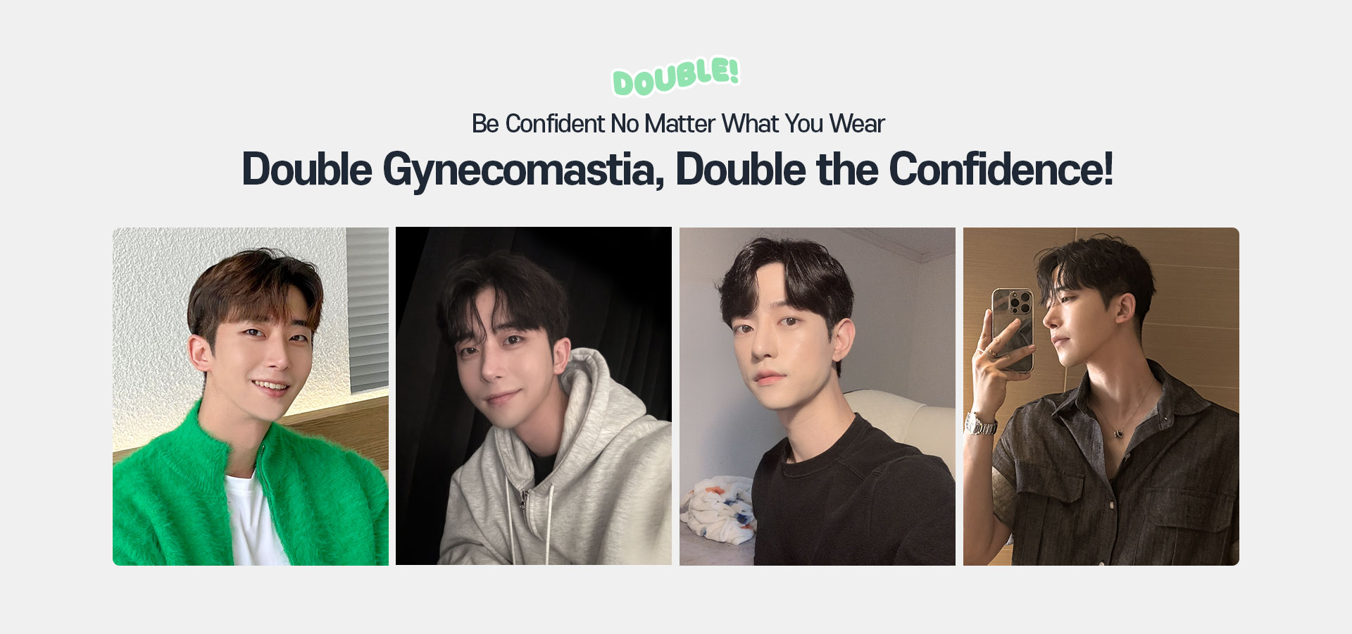 Double Gynecomastia