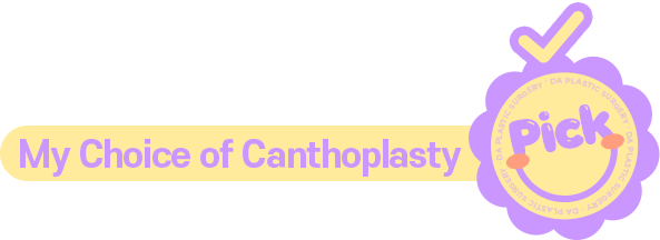 My Choice of Canthoplasty