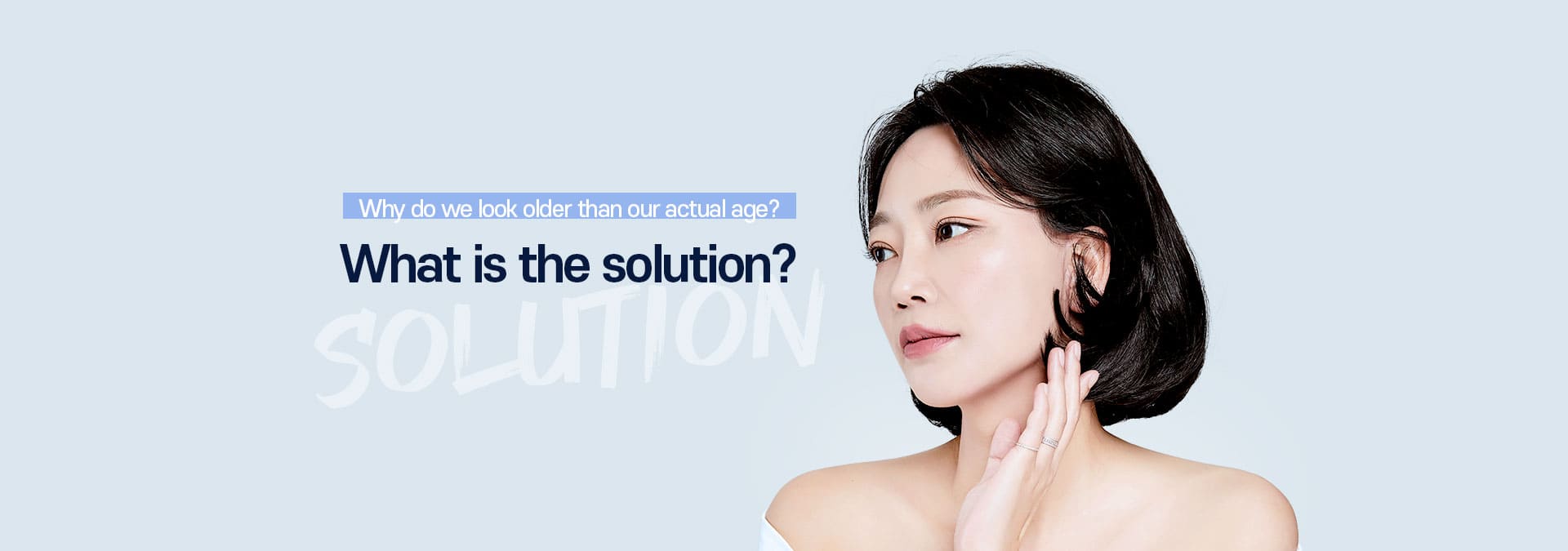 Why do we look older than our actual age? What is the solution