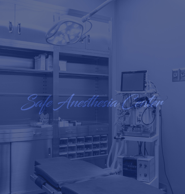 Safe Anesthesia Center